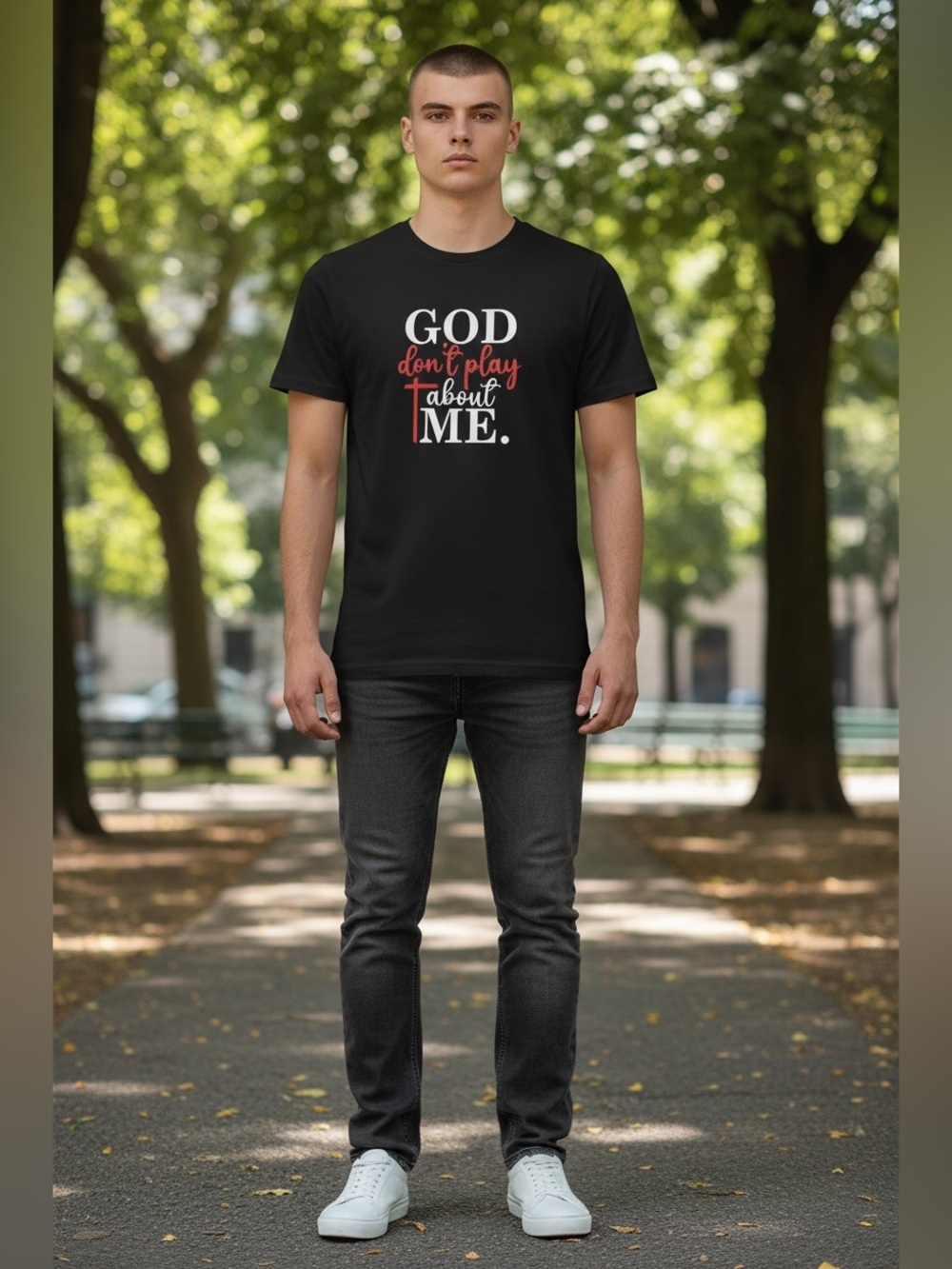 Black Graphic Tee - "God Don't Play About Me"